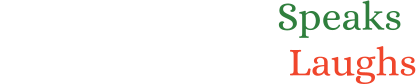The Left Brain Speaks The Right Brain Laughs